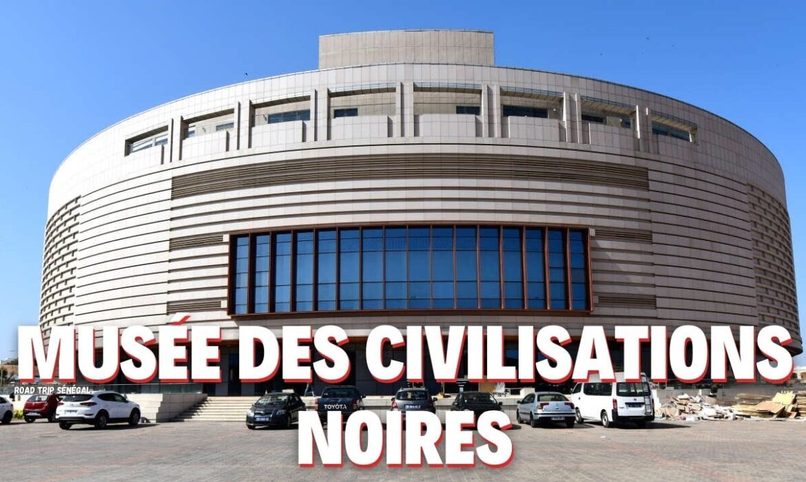 Gros scandale financier au Musée des Civilisations noires : Les révélations d’un audit explosif