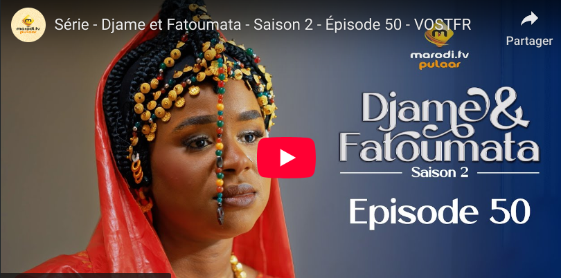 Djame et Fatoumata – Saison 2