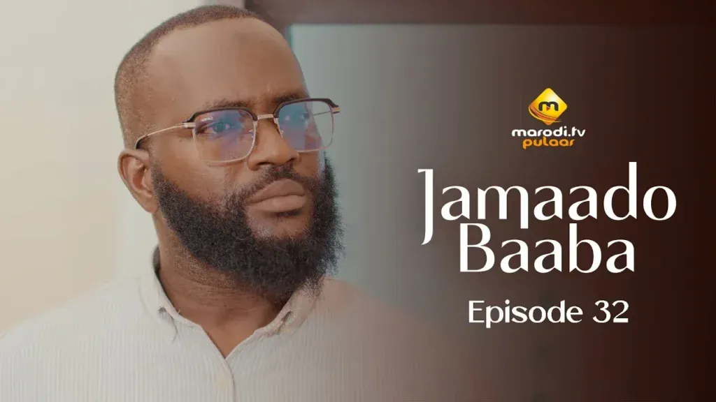 Série Jamaado Baaba : L&rsquo;épisode 32 au cœur d&rsquo;un amour impossible (Vidéo)
