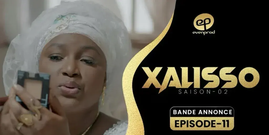 Série « Xalisso » : La bande-annonce de l’épisode 11 de la saison 2 dévoilée (Vidéo)