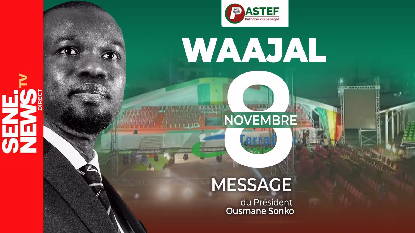 Suivez le nouveau message de Ousmane Sonko pour le téra-meeting du 8 novembre
