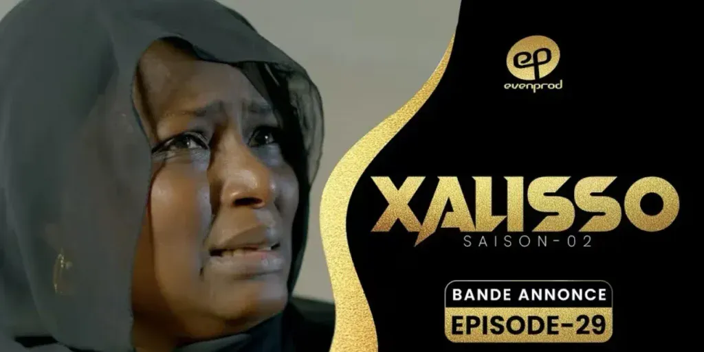 La saison 2 de « Xalisso » dévoile la bande-annonce de son 29e épisode (Vidéo)