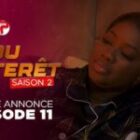 Bande Annonce, Nitou Intérêt Saison 2 – Episode 12