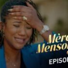  Mère et Mensonges – Épisode 04