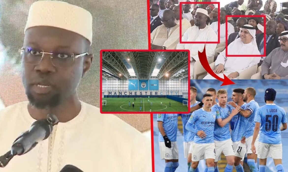 Ousmane Sonko, le patron de Manchester City et le projet sportif XXL au Sénégal