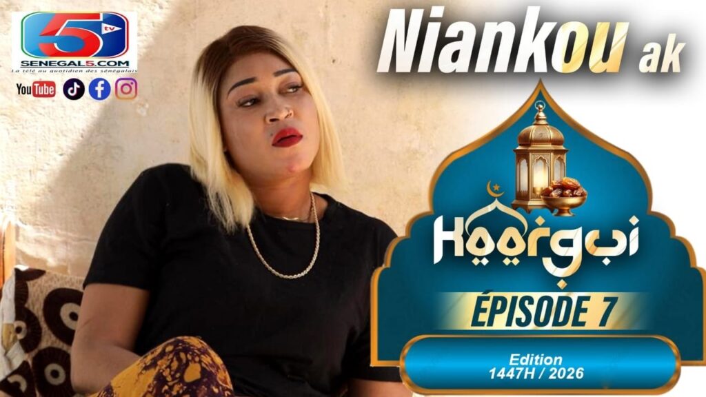 Kooru NIANKOU 2026 – Épisode 7 (Vidéo)