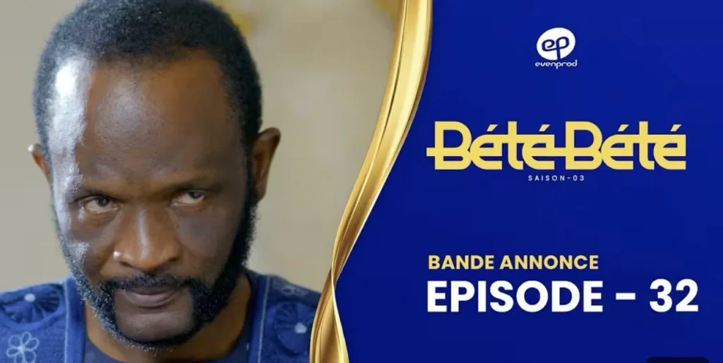 Bande Annonce, BÉTÉ BÉTÉ – Saison 3 – Episode 32