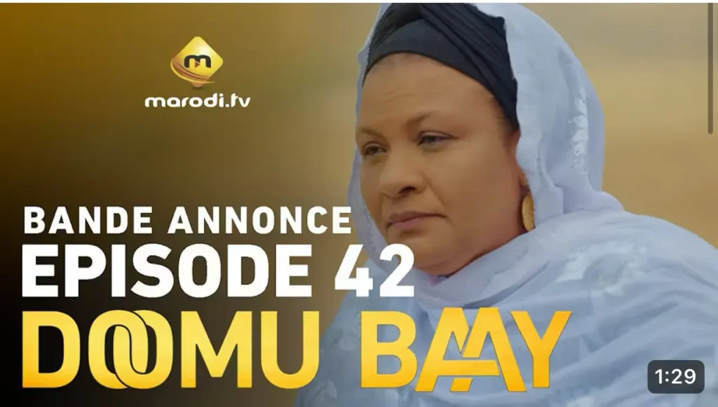 Bande annonce, Doomu Baay – Episode 42