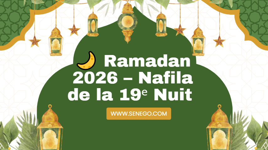 Ramadan 2026 – Nafila de la 19ᵉ Nuit (Vidéo)
