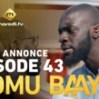Doomu Baay – Saison 1 – Episode 43