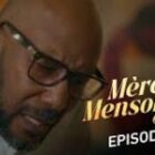 Mère et Mensonges – Saison 1 – Episode 29