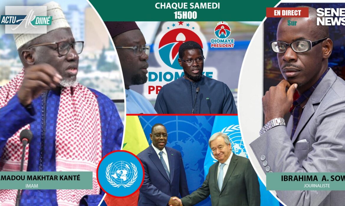 Diomaye révèle des vérités cachées, Macky Sall à l’ONU, le monde en situation risquée