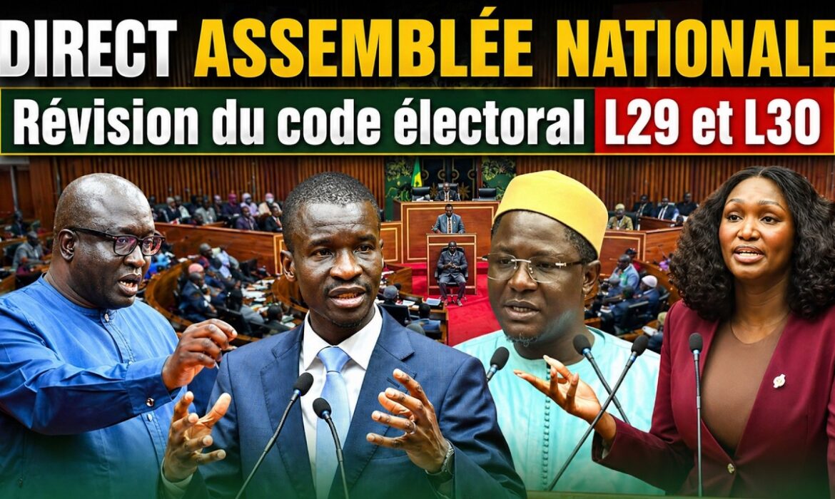 Suivez la réforme électorale à l&rsquo;Assemblée, tensions autour de l&rsquo;éligibilité d&rsquo;Ousmane Sonko