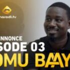 Bande annonce, Doomu Baay – Episode 46