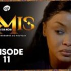 Bande annonce, L’Or Noir – Episode 16