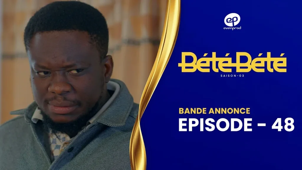 Bété Bété saison 3 revient avec l’épisode 48 et le thème mis en avant dans la bande-annonce