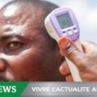 Propagation de l&rsquo;épidémie d&rsquo;Ebola confirmée au Sud-Kivu, RDC
