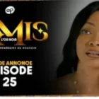 le résumé de Timis épisode 25